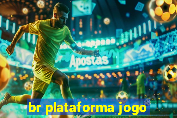 br plataforma jogo